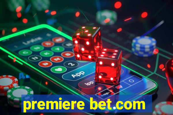 premiere bet.com